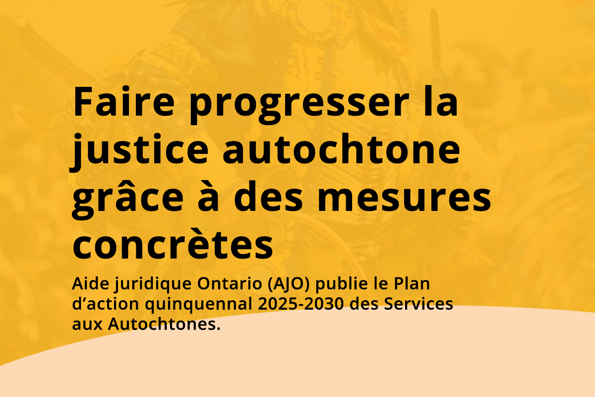 Aide juridique Ontario publie son Plan d’action