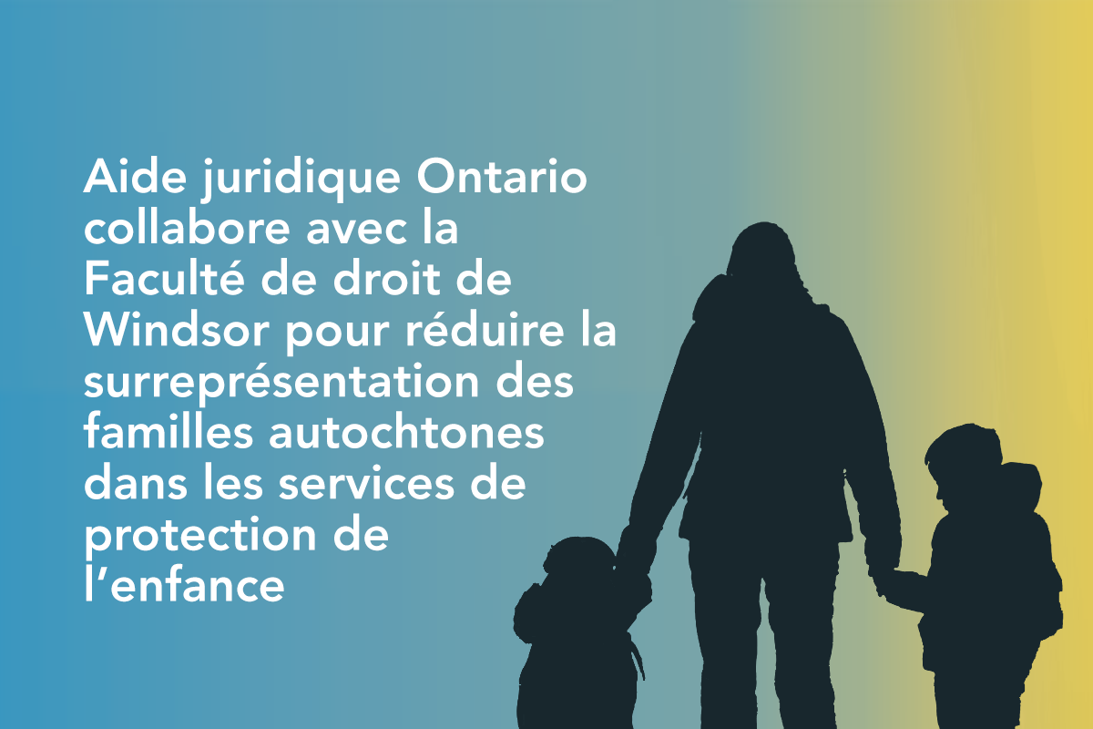 Aide juridique Ontario (AJO) s’associe à Faculté de droit de Windsor