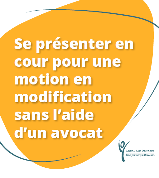 Infographie sur l'introduction d'une motion en modification sans l'aide d'un avocat