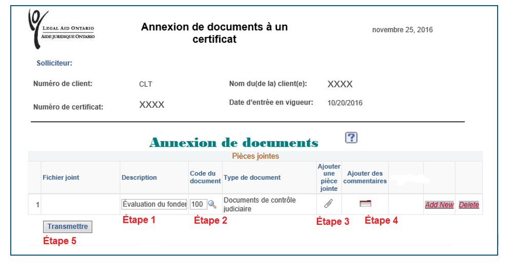 Capture d'écran de la page Annexion de documents. Les 5 étapes sont indiqués comme suit :  l'étape 1 montre le champ de la Description, « Évaluation du fondement » est écrit à titre d'exemple; l'étape 2 montre le champ du code du document; l'étape 3 montre le bouton Ajouter une pièce jointe; l'étape 4 montre le champ Ajouter des commentaires; l'étape 5 montre le bouton Transmettre. 